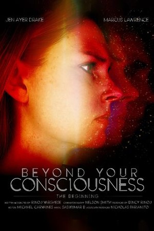 Beyond Your Consciousness: The Beginning poster