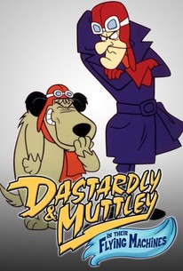 Season 1 – Dastardly & Muttley in Their Flying Machines
