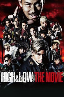 【High & Low】 High & Low: The Movie | Rotten Tomatoes