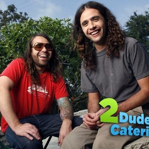 2 Dudes Catering - Rotten Tomatoes