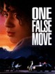 One False Move
