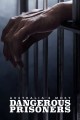 Australia's Most Dangerous Prisoners