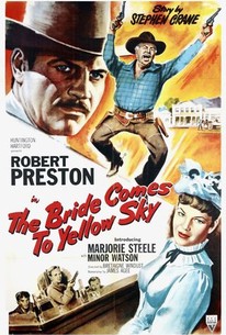 The Bride Comes to Yellow Sky | Rotten Tomatoes