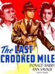 The Last Crooked Mile