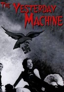 The Yesterday Machine poster image