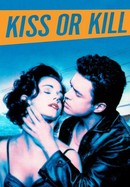 Kiss or Kill poster image