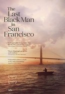 The Last Black Man in San Francisco poster image