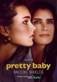 Pretty Baby: Brooke Shields
