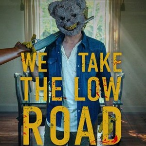 We Take the Low Road photo 1
