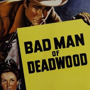 Bad Man of Deadwood photo 3