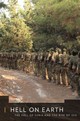 Hell on Earth: The Fall of Syria and the Rise of ISIS