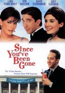 Since You've Been Gone poster image