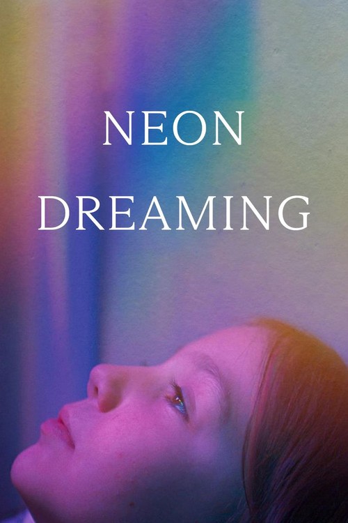 Neon Dreaming poster