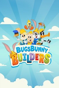 Bugs Bunny Builders - Rotten Tomatoes