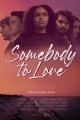 Somebody to Love