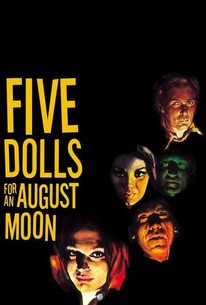 Watch trailer for Five Dolls for an August Moon