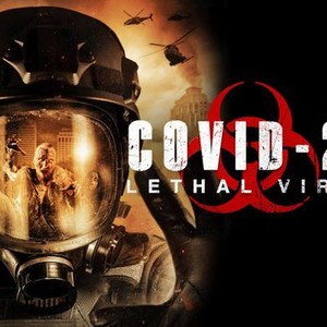 COVID-21: Lethal Virus - Rotten Tomatoes