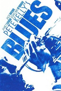 Watch trailer for Pete Kelly's Blues