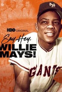 Watch trailer for Say Hey, Willie Mays!