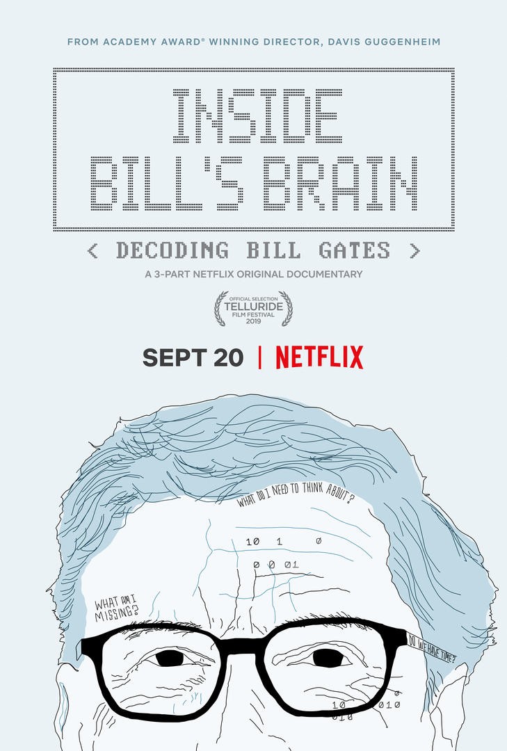 Inside Bill's Brain: Decoding Bill Gates - Rotten Tomatoes