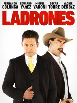 Ladrones (2015) | Rotten Tomatoes