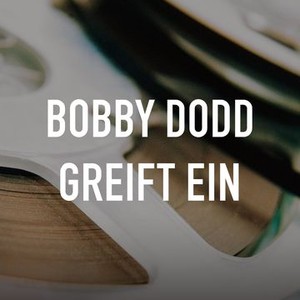 Bobby Dodd greift ein Rotten Tomatoes