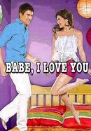 Babe, I Love You poster image