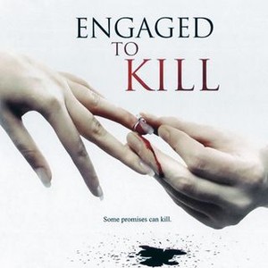 Engaged to Kill (2006) photo 12