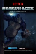 Kong: King of the Apes: Season 1