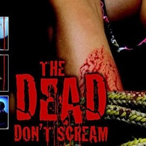 The dead don t scream full movie download