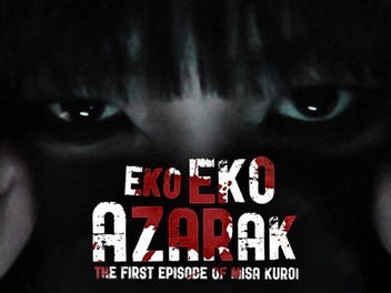 Eko Eko Azarak: The First Episode of Misa Kuroi | Rotten