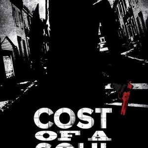 Cost of a Soul photo 4