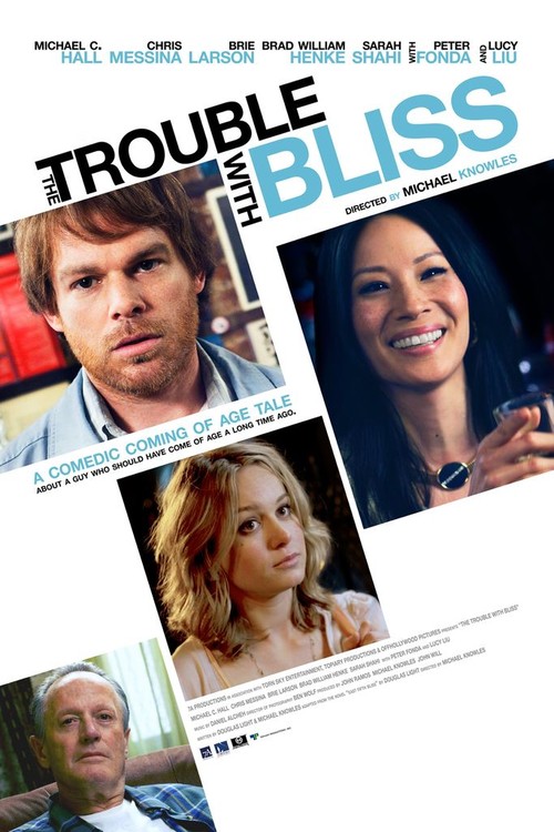 The Trouble With Bliss poster