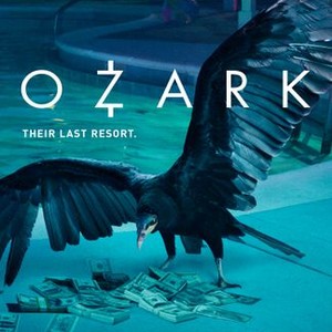 Ozark: Season 1 - Rotten Tomatoes