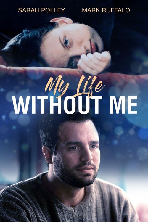 My Life Without Me poster
