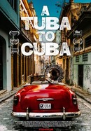 A Tuba to Cuba poster image