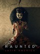 Haunted: Latin America