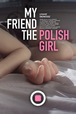 My Friend the Polish Girl poster