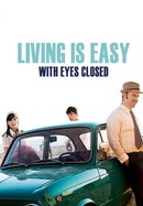 Living Is Easy With Eyes Closed poster image