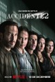 The Accident
