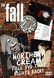 Fall - Northern Cream: Fall DVD That Fights Back