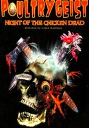 Poultrygeist: Night of the Chicken Dead poster image