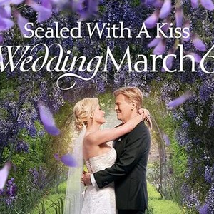 Sealed With a Kiss: Wedding March 6 photo 5