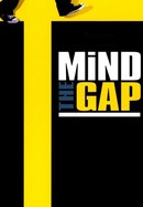 Mind the Gap poster image