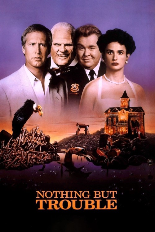 Nothing but Trouble poster