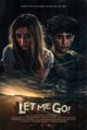 Let Me Go!