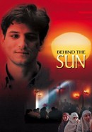 Behind the Sun poster image