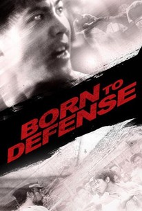 Watch trailer for Born to Defense