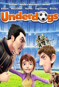 Underdogs (2013) - Rotten Tomatoes