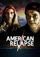 American Relapse poster image